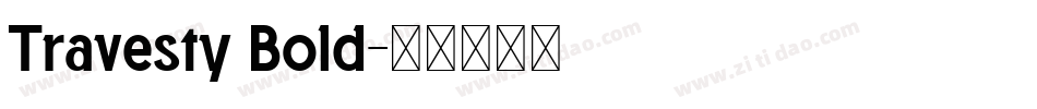 Travesty Bold字体转换